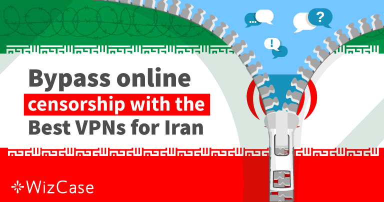 أفضل أفضل 4 شبكات VPN لإيران للبقاء مجهول الهوية في 2026