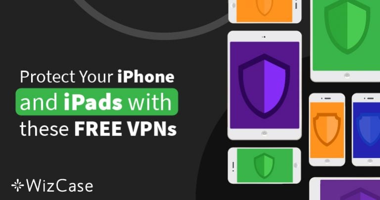 أفضل 5 تطبيقات VPN مجانية على آيفون وآيباد (مجرّبة في 2024)