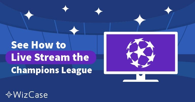 طريقة المشاهدة المباشرة لدوري أبطال أوروبا 2026 على الإنترنت